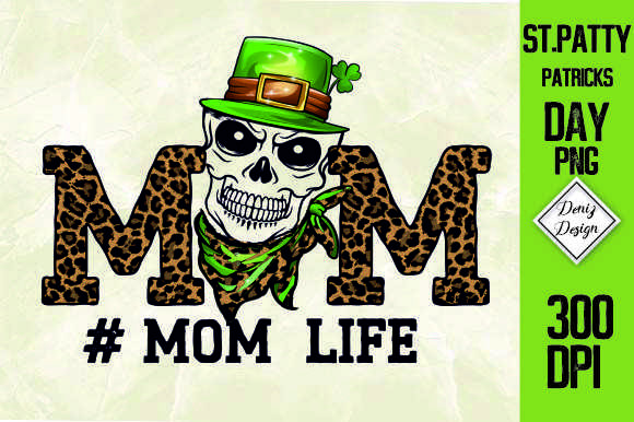 Mom Life Skull Cheetah Patricks Day Design Review